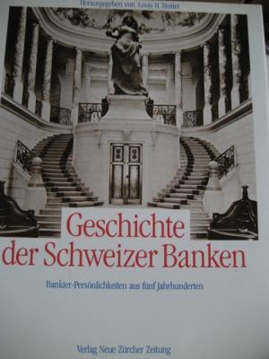 <p>Geschichte der Schweizer Banken Bankier Persönlichkeiten aus 5 Jashrhunderten</p>